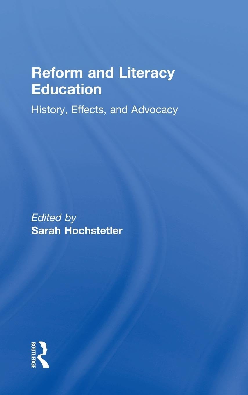 Reform and Literacy Education Education & Training
