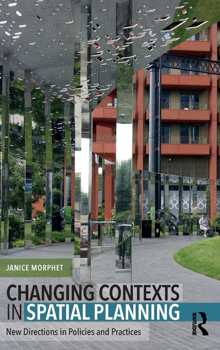 Changing Contexts in Spatial Planning Geology & Geography