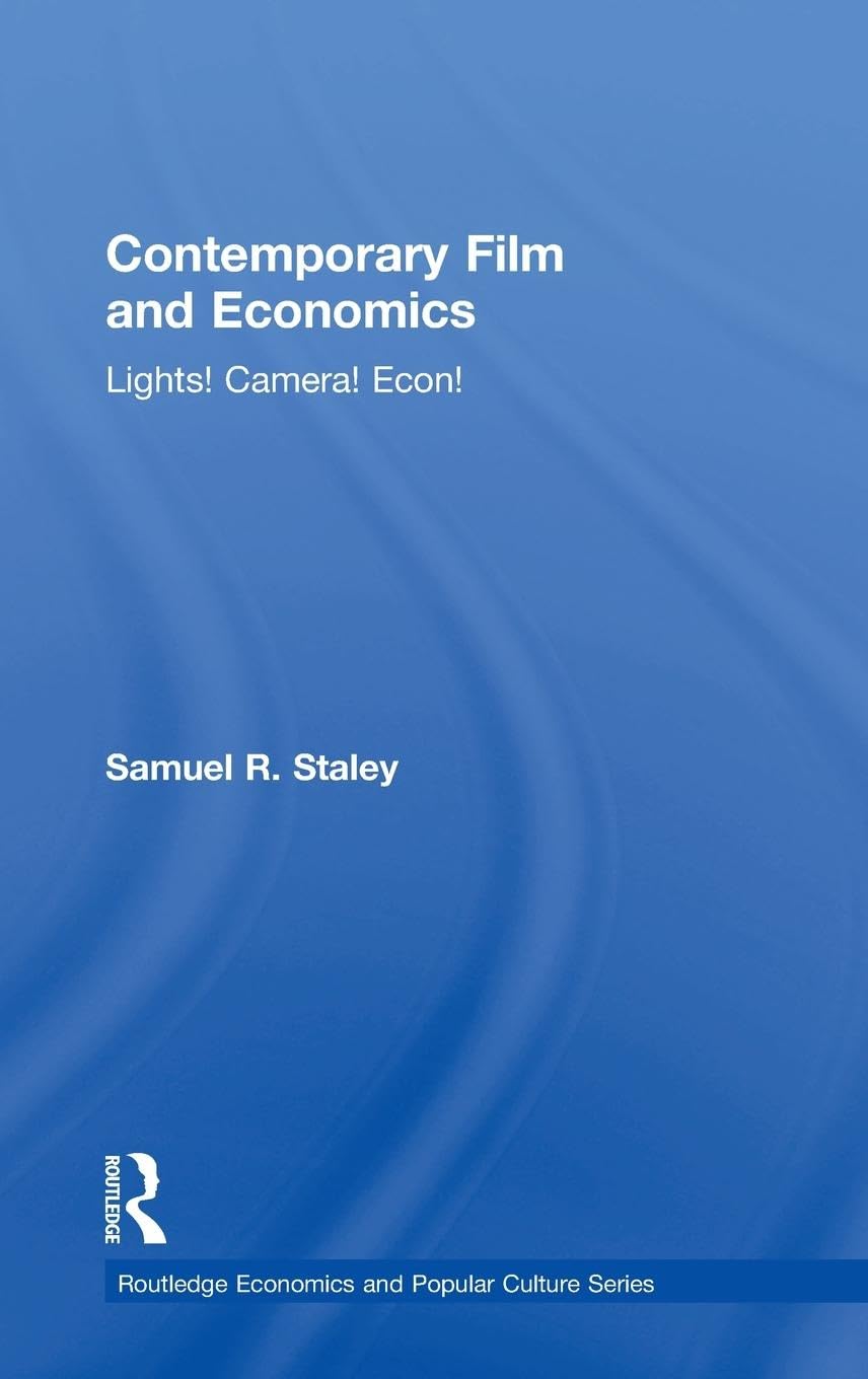 Contemporary Film and Economics Media & Communication