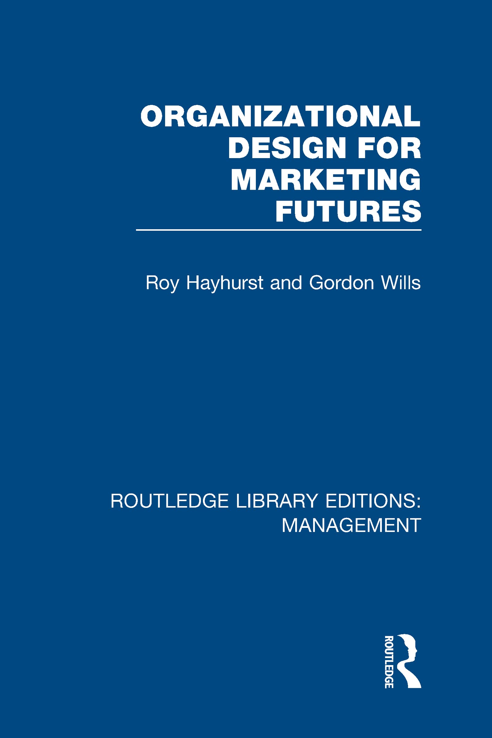 Organizational Design for Marketing Futures Business, Finance & Career