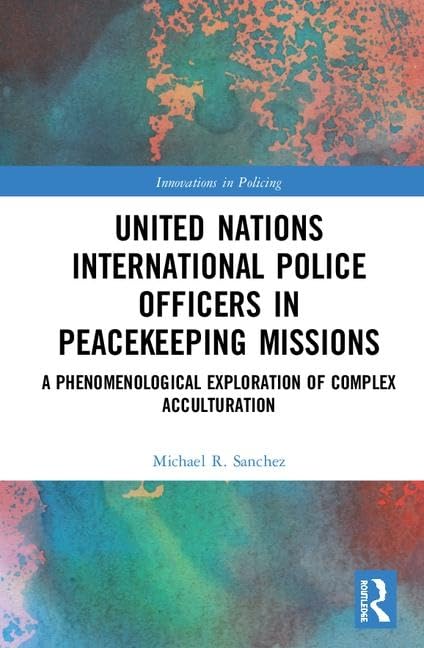 United Nations International Police Officers in Peacekeeping Missions Law