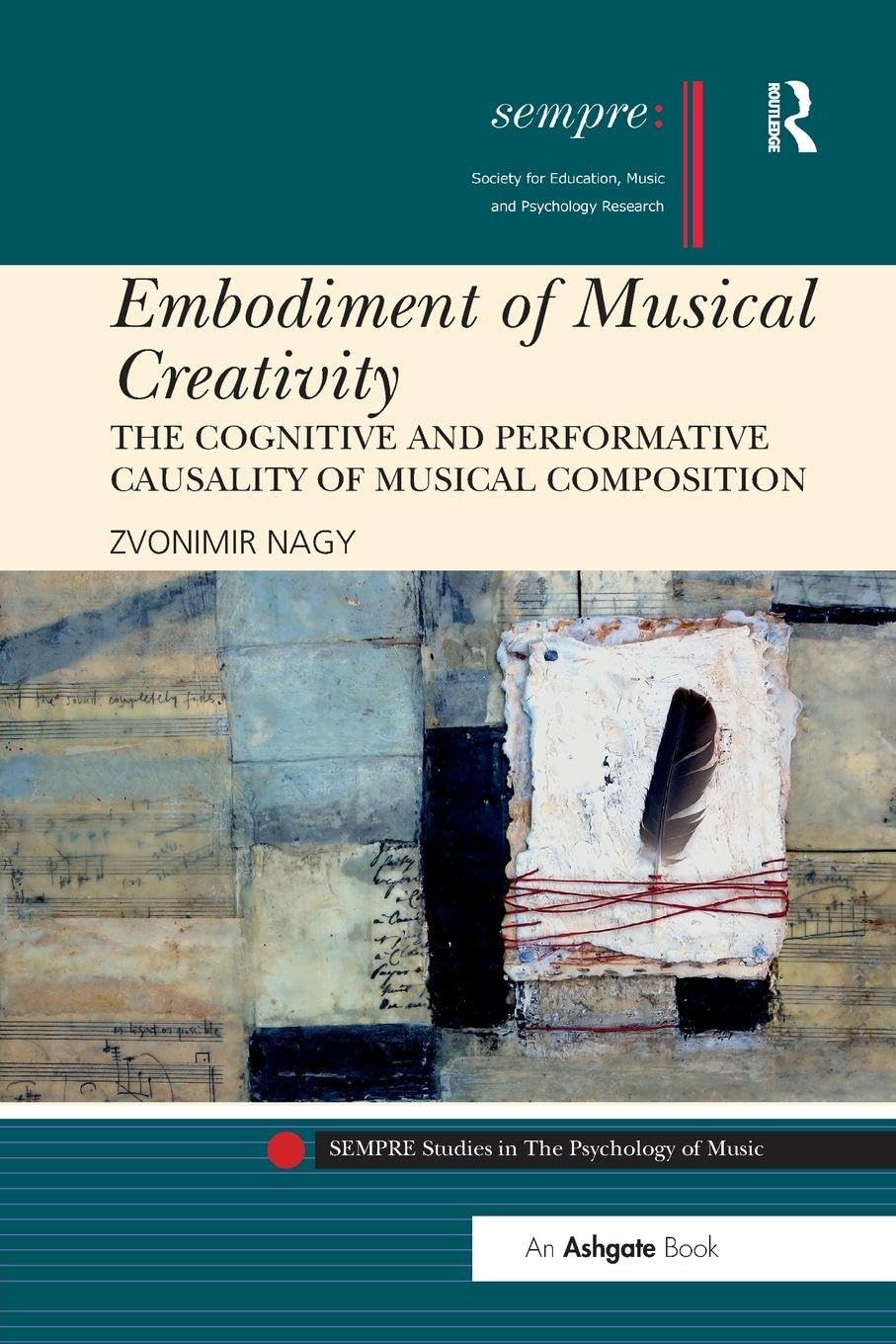 Embodiment of Musical Creativity Psychology