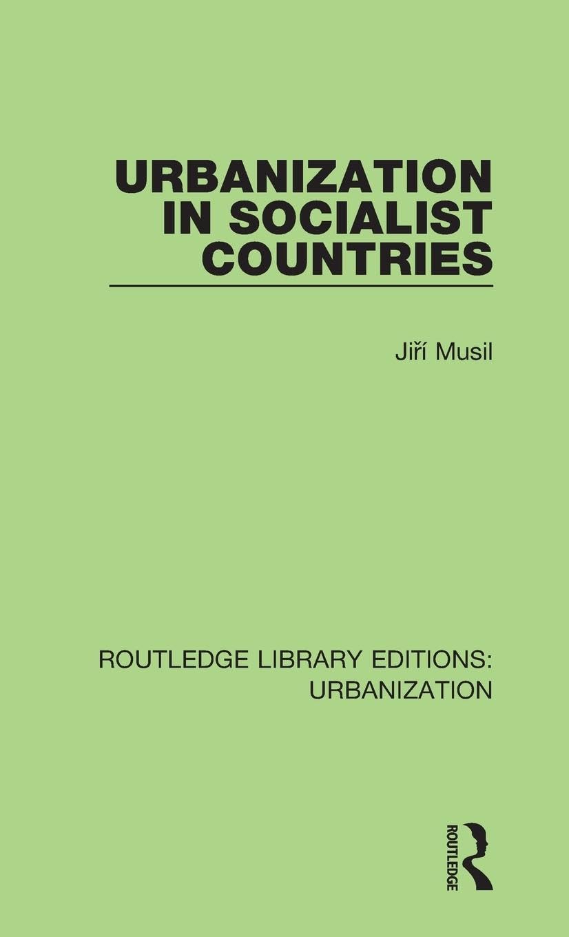 Urbanization in Socialist Countries Social Sciences