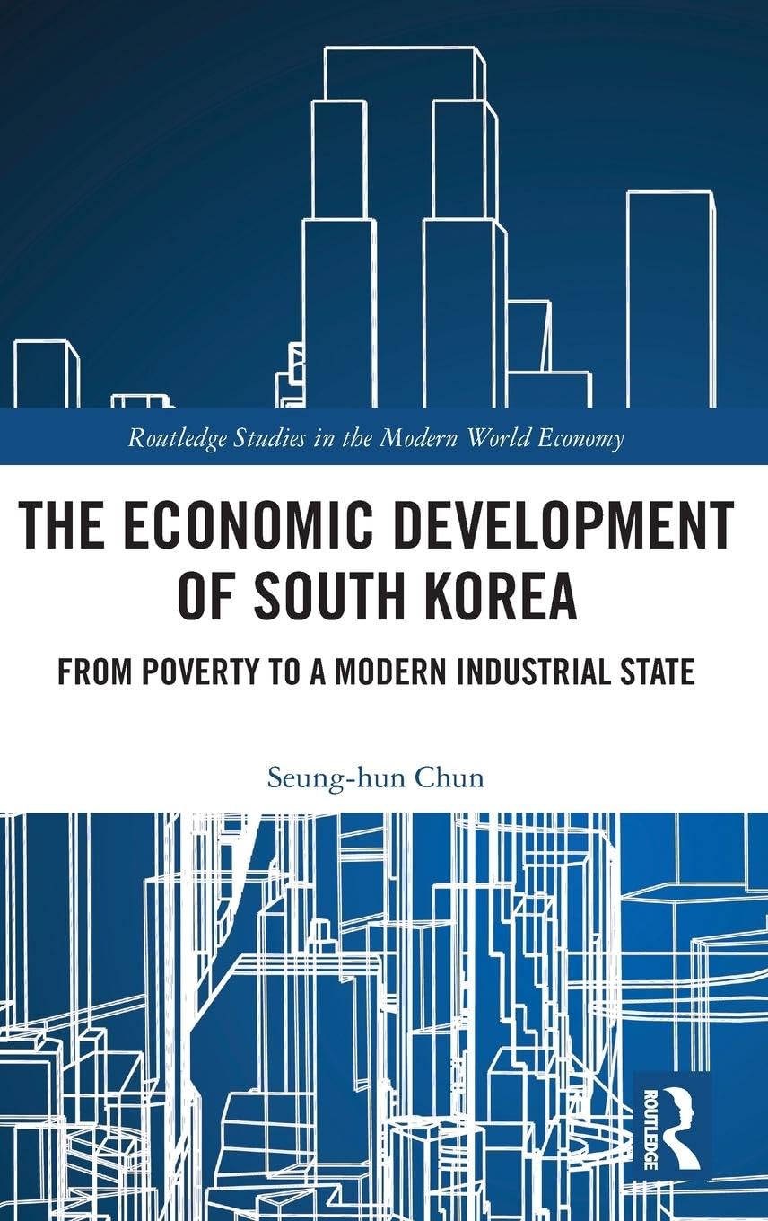 The Economic Development of South Korea Business, Finance & Career