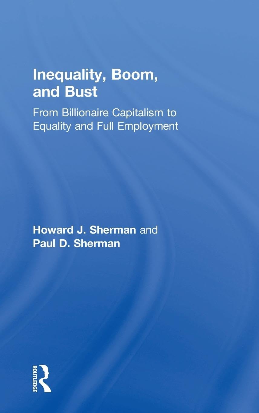 Inequality, Boom, and Bust Books