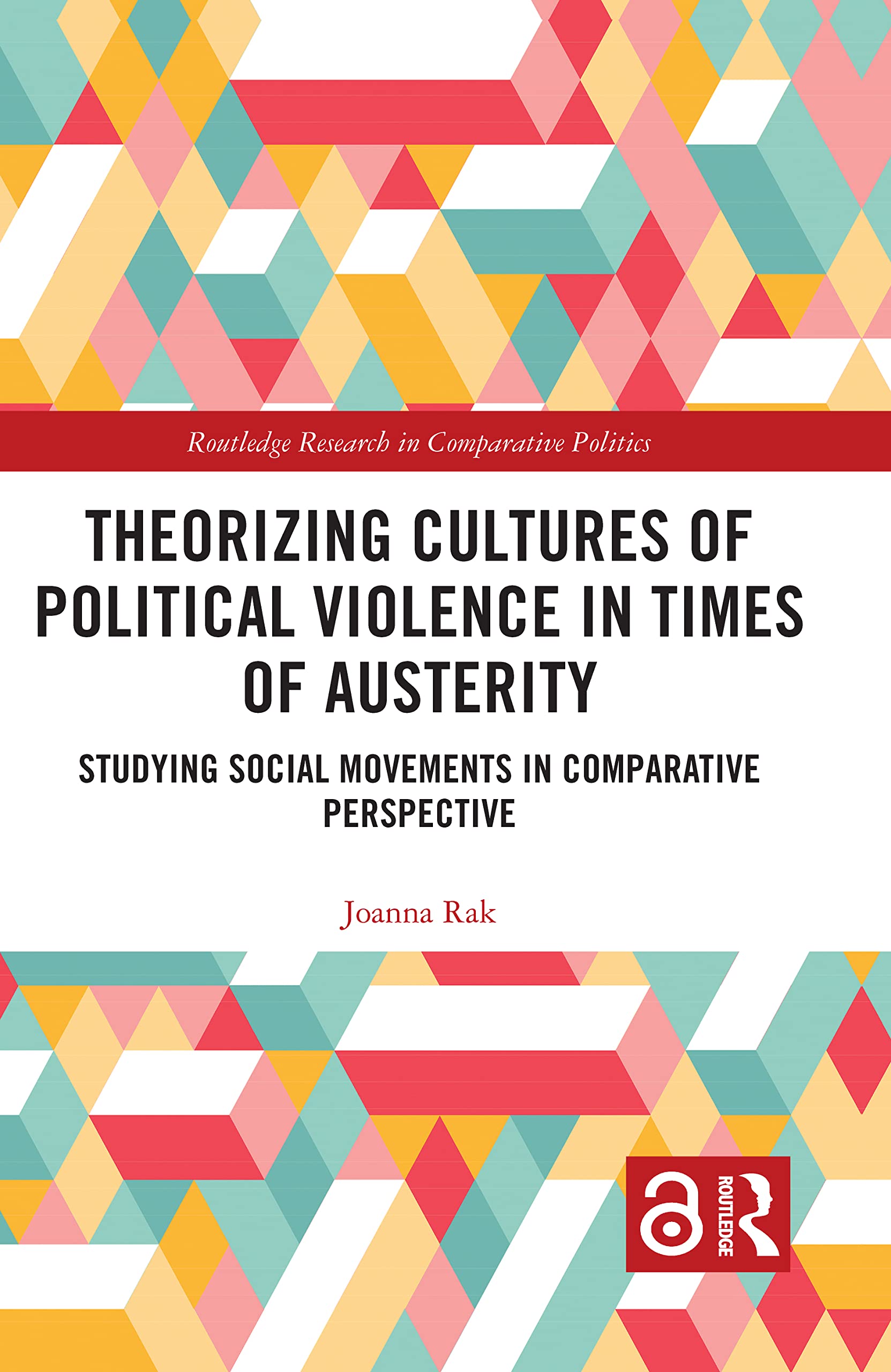 Theorizing Cultures of Political Violence in Times of Austerity Psychology
