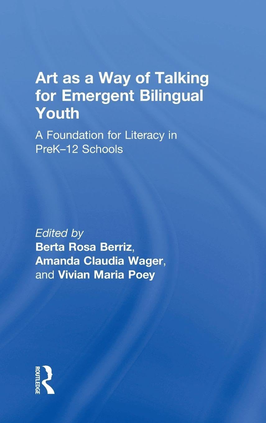 Art as a Way of Talking for Emergent Bilingual Youth Social Sciences