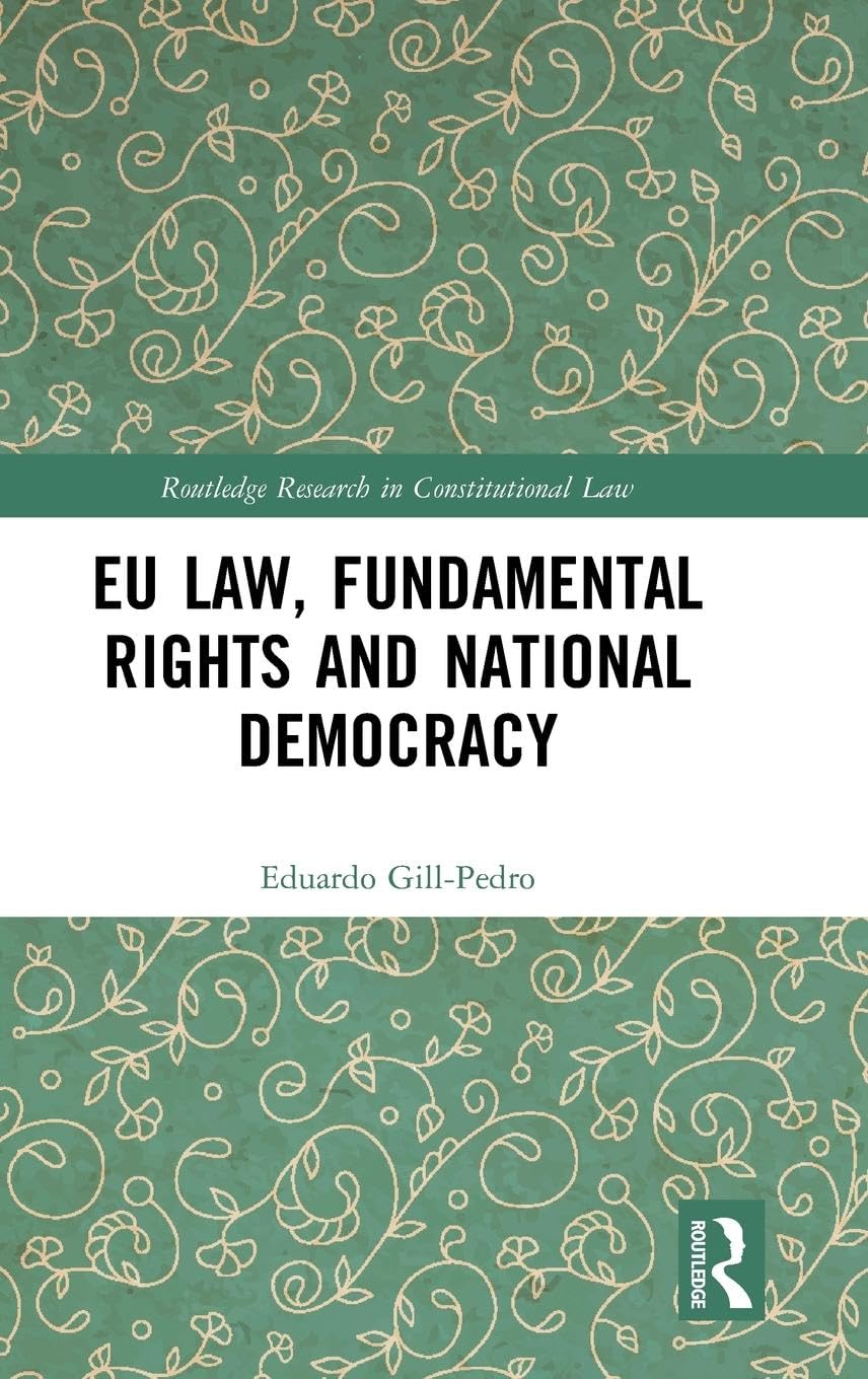 EU Law, Fundamental Rights and National Democracy Law