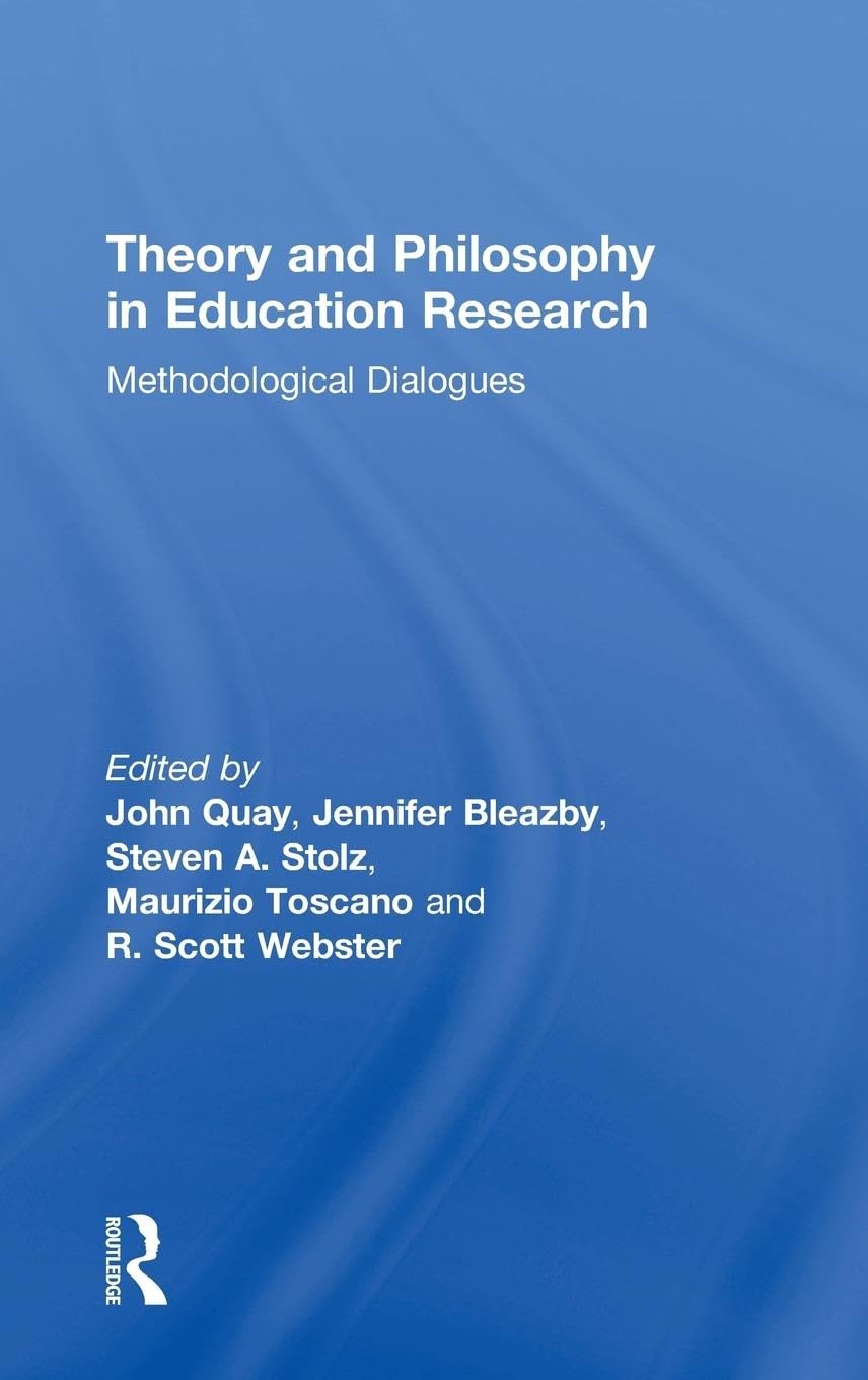 Theory and Philosophy in Education Research Education & Training