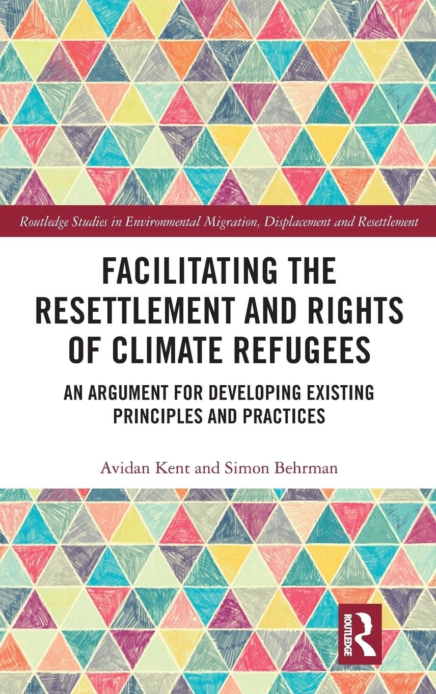 Facilitating the Resettlement and Rights of Climate Refugees Law