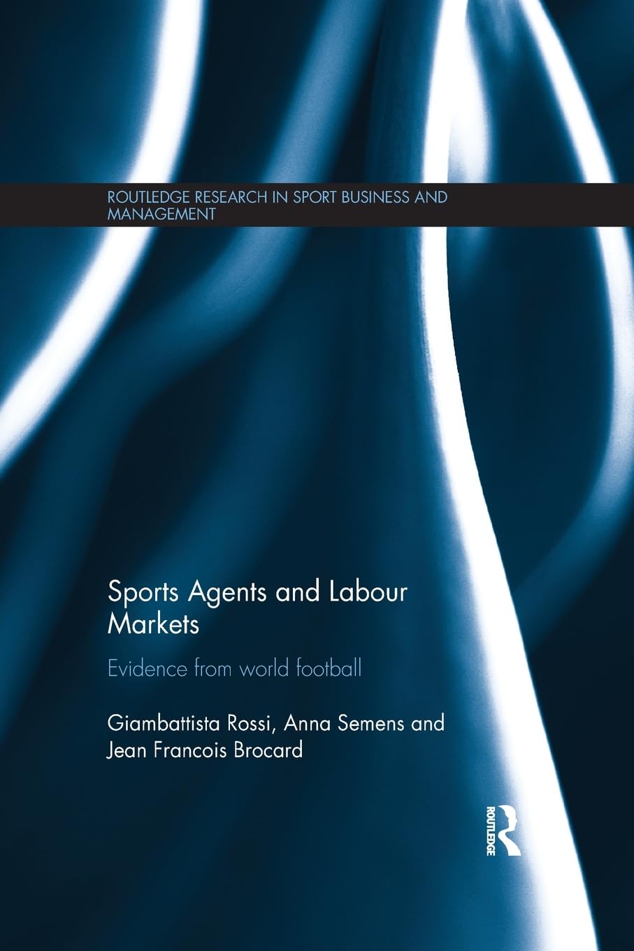 Sports Agents and Labour Markets Business, Finance & Career