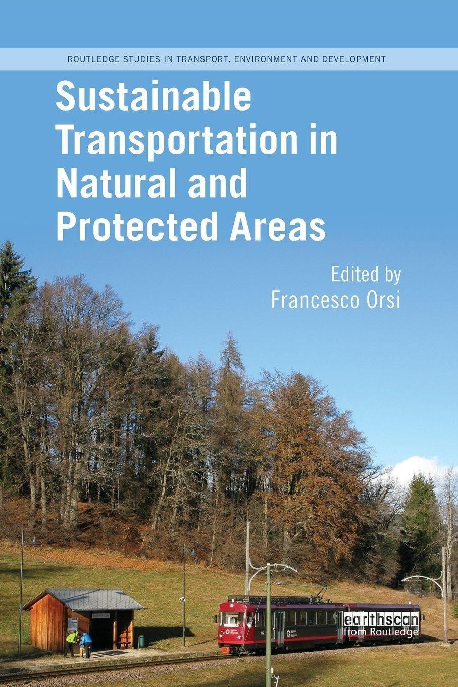 Sustainable Transportation in Natural and Protected Areas Business, Finance & Career
