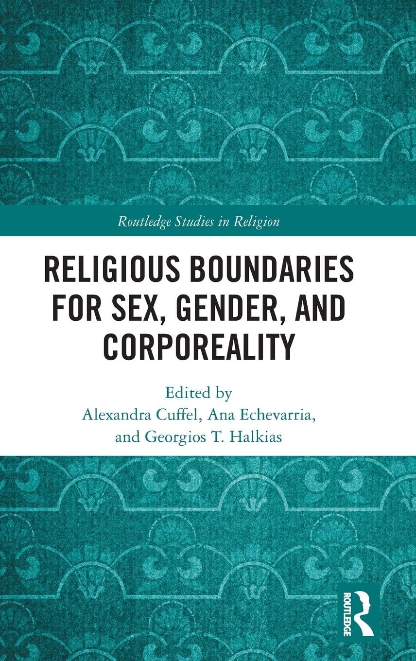 Religious Boundaries for Sex, Gender, and Corporeality Social Sciences