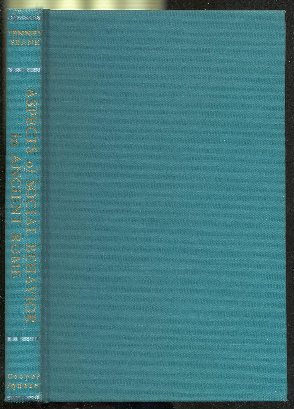 Aspects of Social Behavior in Ancient Rome Books