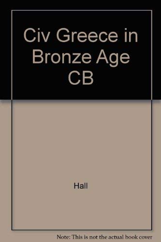 Civilization of Greece in the Bronze Age Travel