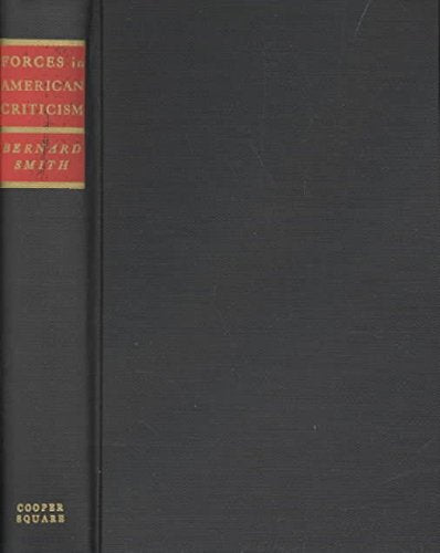 Forces in American Criticism: A Study in the History of American Literary Thought Contemporary literature