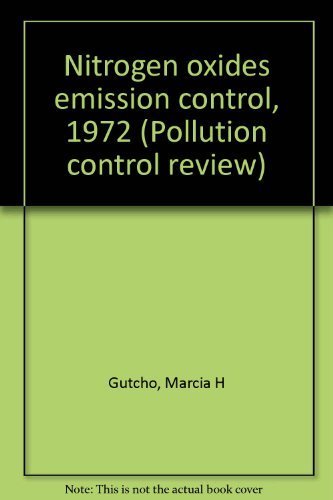 Nitrogen oxides emission control, 1972 (Pollution control review) Books