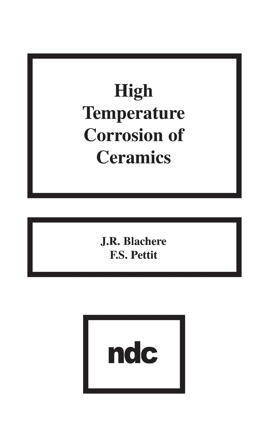 High Temperature Corrosion of Ceramics Business & Technology