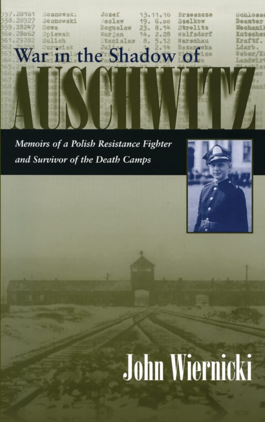 War in the Shadow of Auschwitz: Memoirs of a Polish Resistance Fighter and Survivor of the Death Camps (Religion, Theology, and the Holocaust) Biographies & Memoirs Audio Books