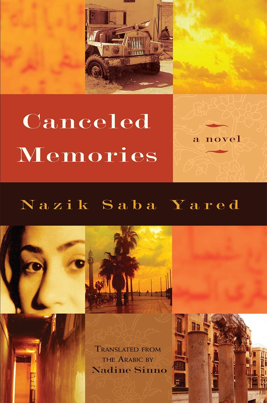 Canceled Memories: A Novel (Middle East Literature in Translation) Action & Adventure