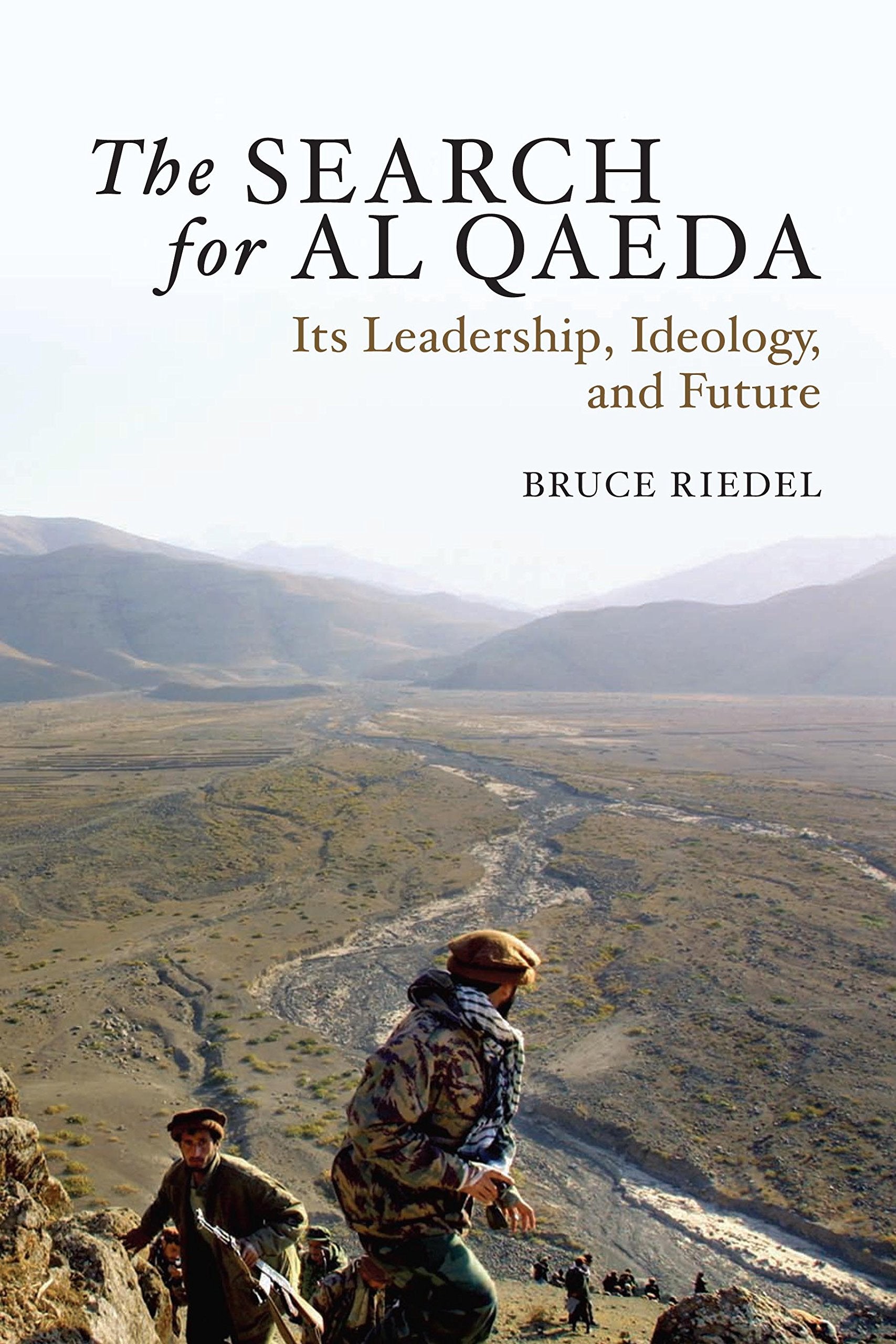 The Search for Al Qaeda: Its Leadership, Ideology, and Future Religion & Esotericism