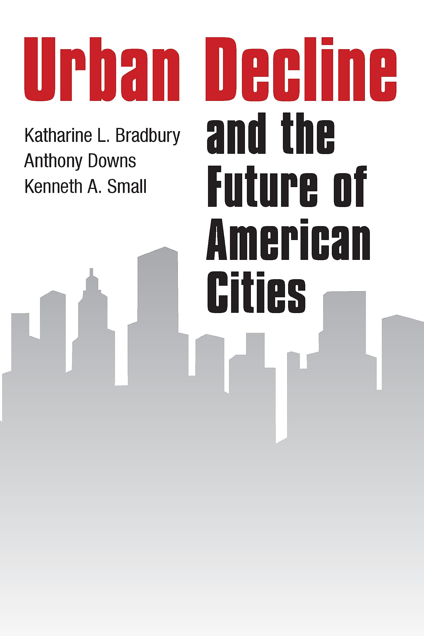 Urban Decline and the Future of American Cities Law