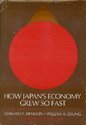 How Japan's Economy Grew So Fast: Sources of Postwar Expansion Books