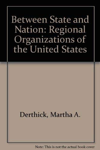 Between State and Nation; Regional Organizations of the United States Social Sciences