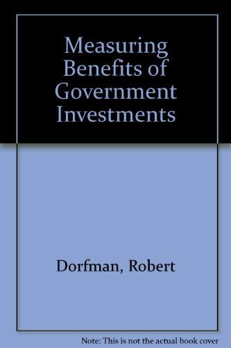 Measuring Benefits of Government Investments Social Sciences