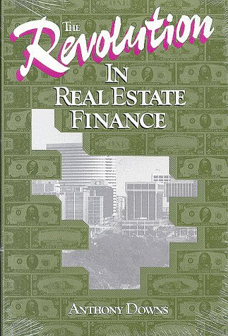 The Revolution in Real Estate Finance Business & Technology