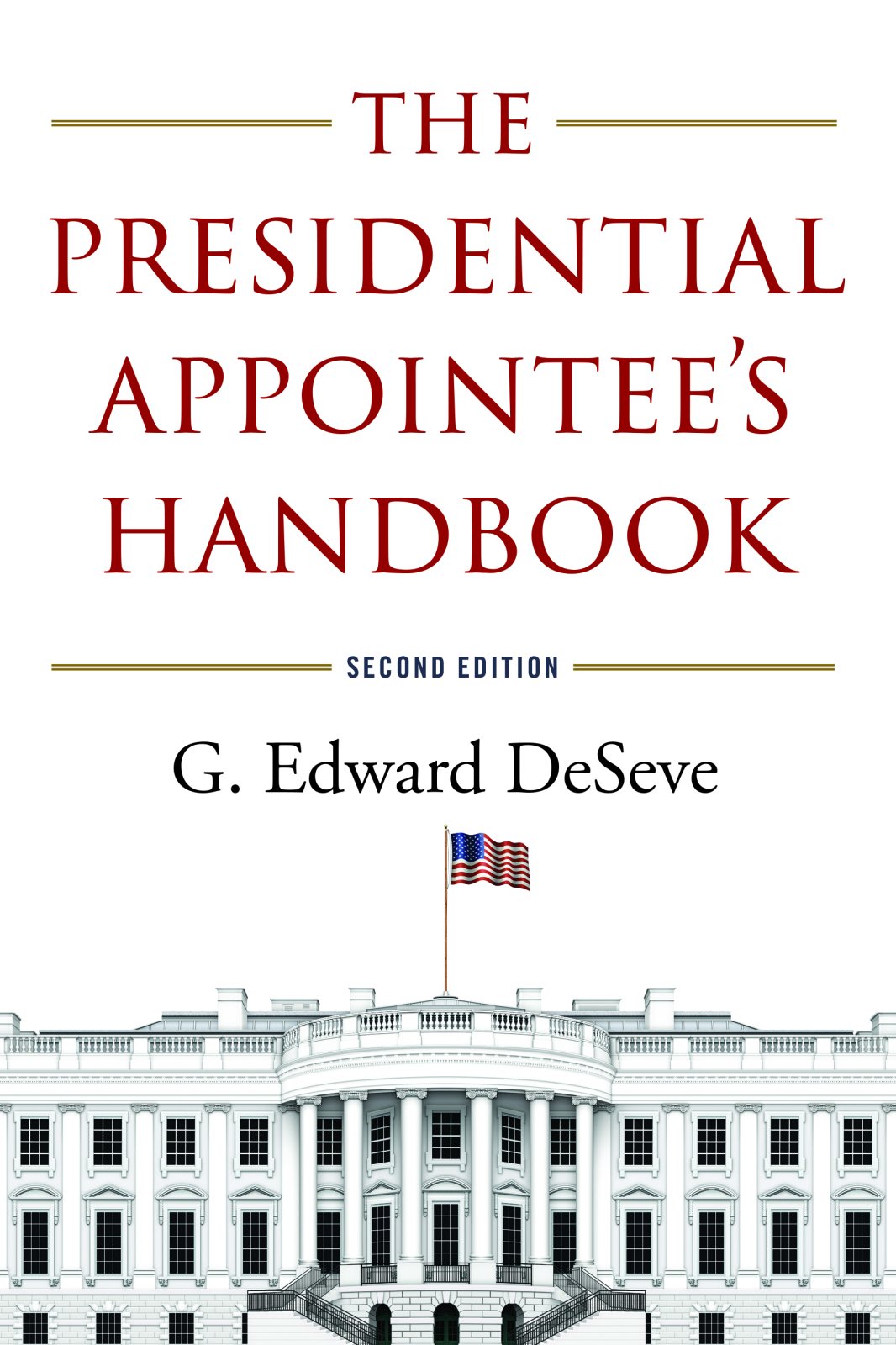 The Presidential Appointee's Handbook Social Sciences