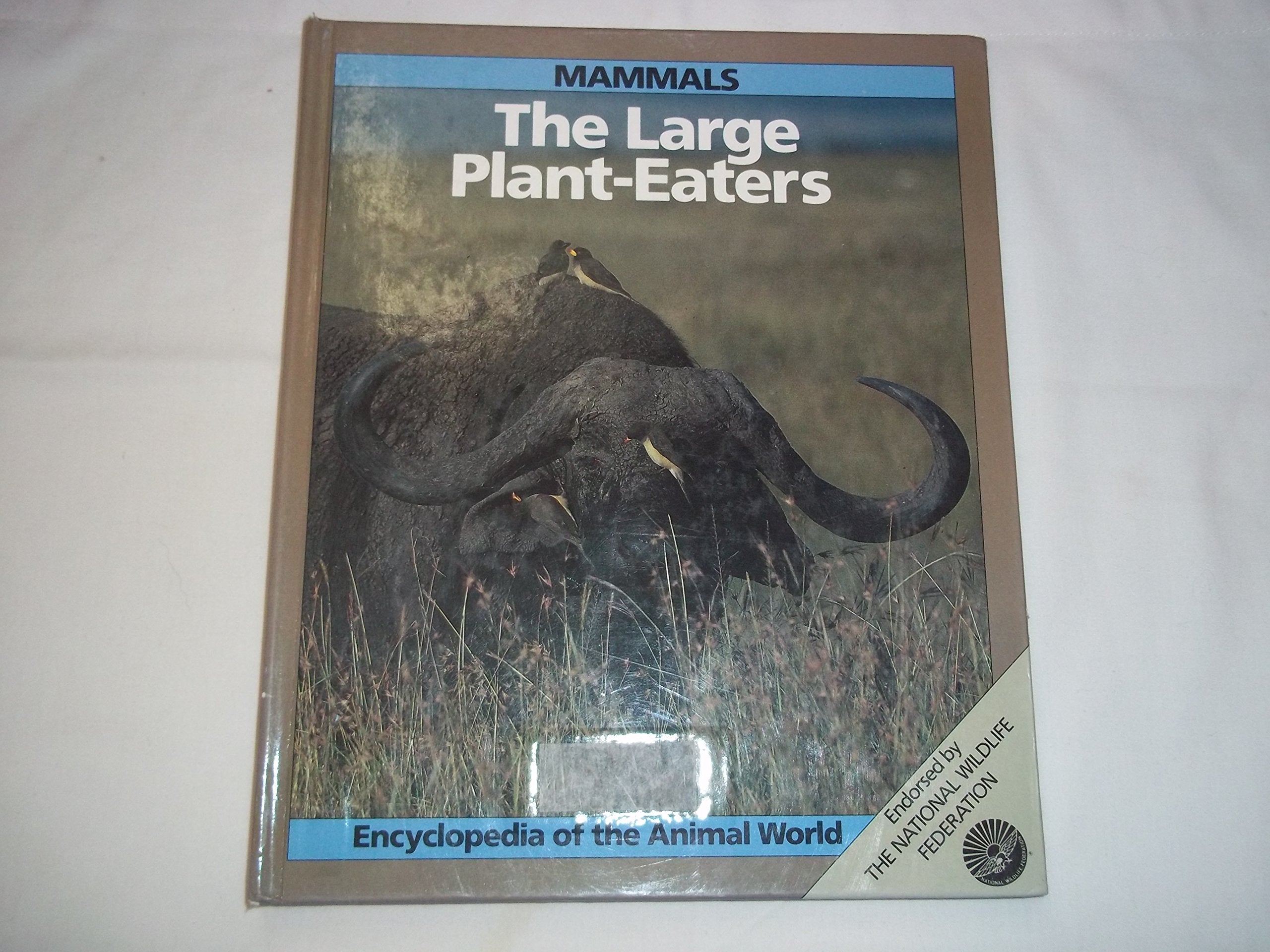 Mammals: The Large Plant-Eaters (Encyclopedia of the Animal World, Band 3) Business & Technology