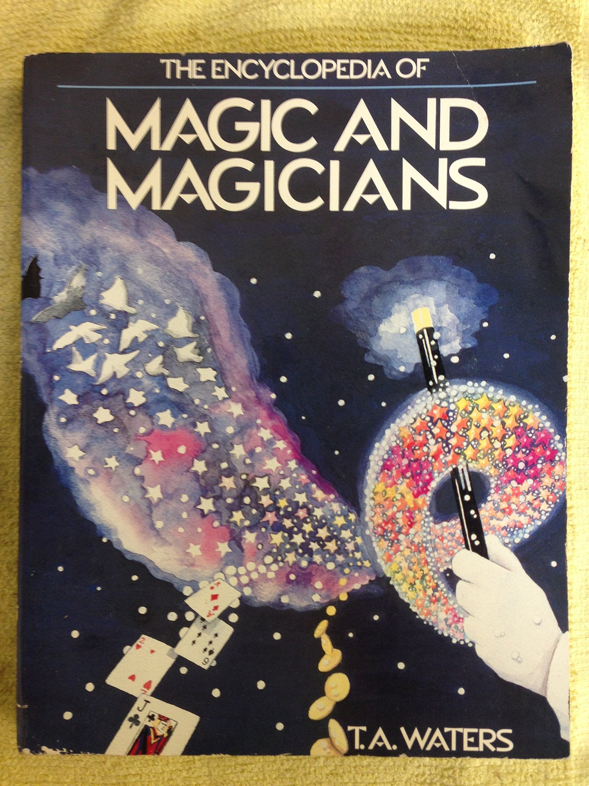 The Encyclopedia of Magic and Magicians Film, Art & Culture