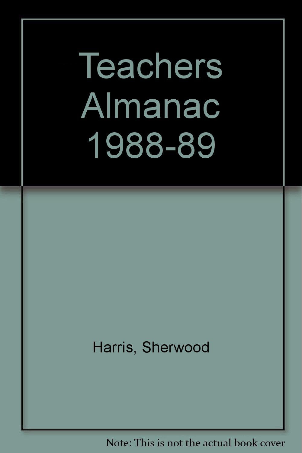 Teachers Almanac 1988-89 Learning & Reference