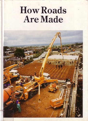 How Roads Are Made (How It Is Made Series) Business & Technology