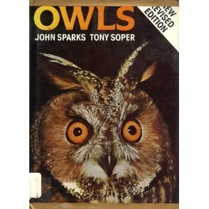 Owls: Their Natural and Unnatural History Business & Technology