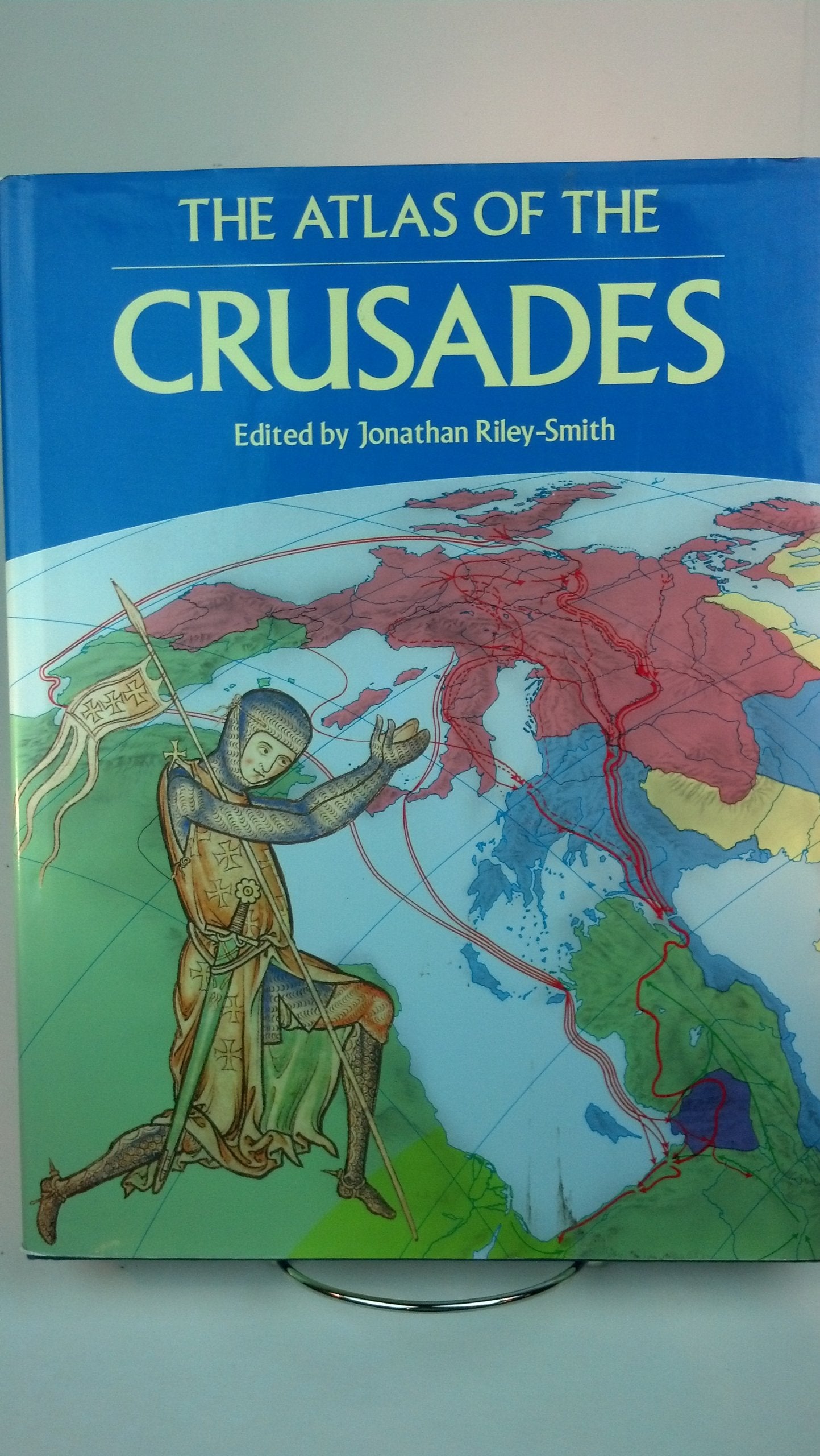 The Atlas of the Crusades (CULTURAL ATLAS OF) Travel Books