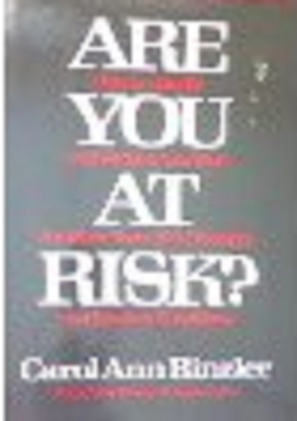 Are You at Risk? Health, Nutrition & Fitness