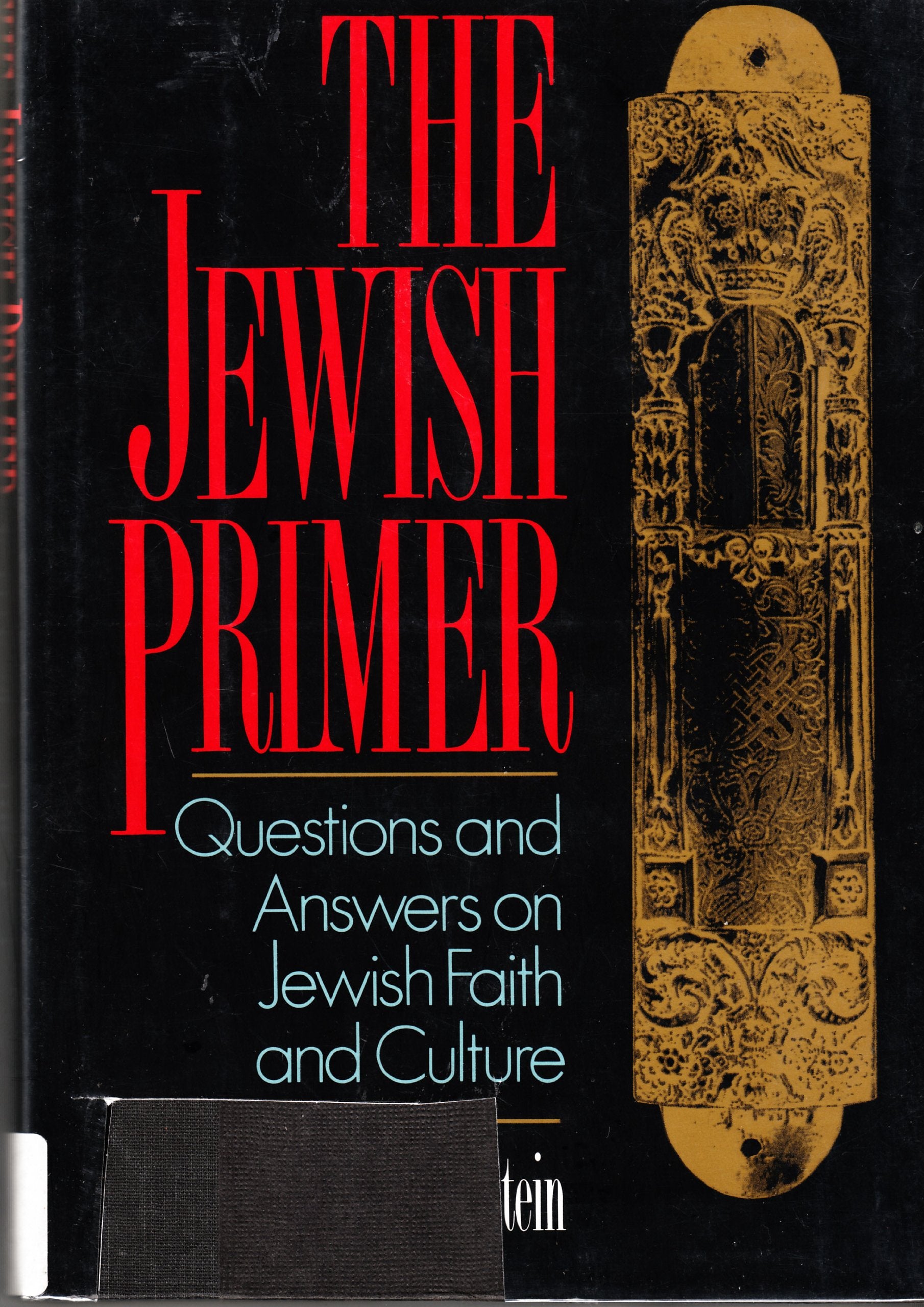 The Jewish Primer: Questions and Answers on Jewish Faith and Culture Religion & Esotericism