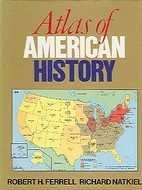 Atlas of American History Politics & History