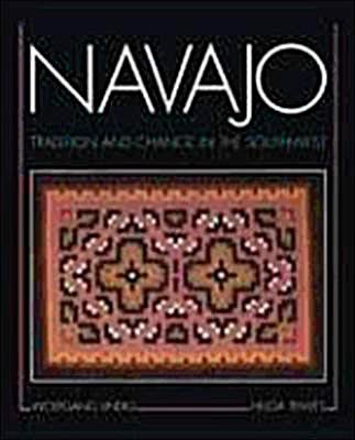 Navajo: Tradition and Change in the Southwest Books