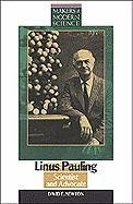 Linus Pauling: Scientist and Advocate (Makers of Modern Science) Social Sciences