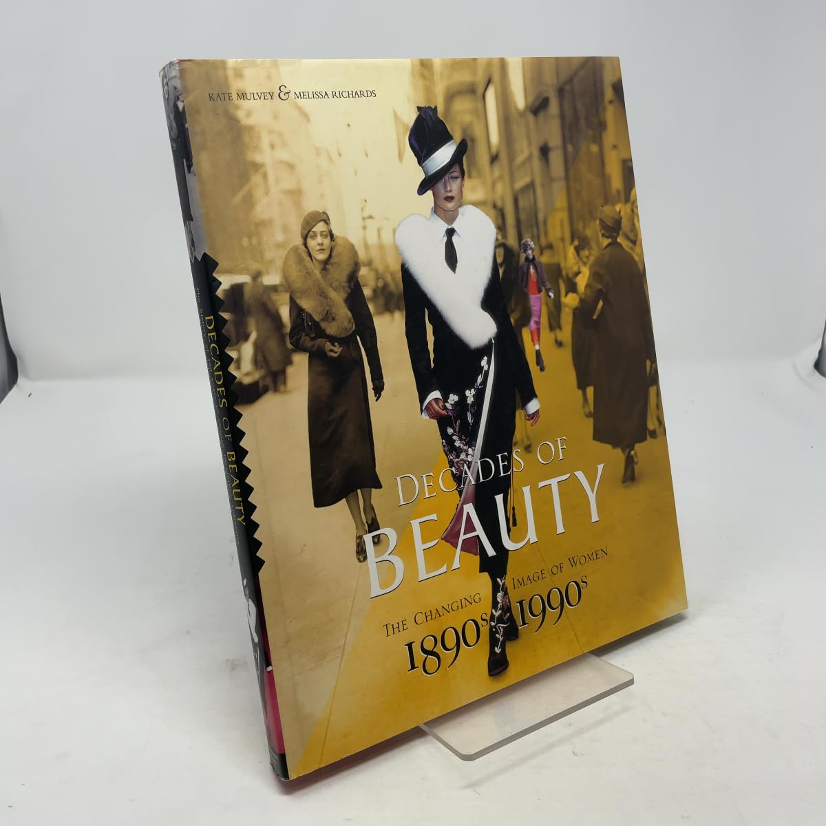 Decades of Beauty: The Changing Image of Women 1890s 1990s Books