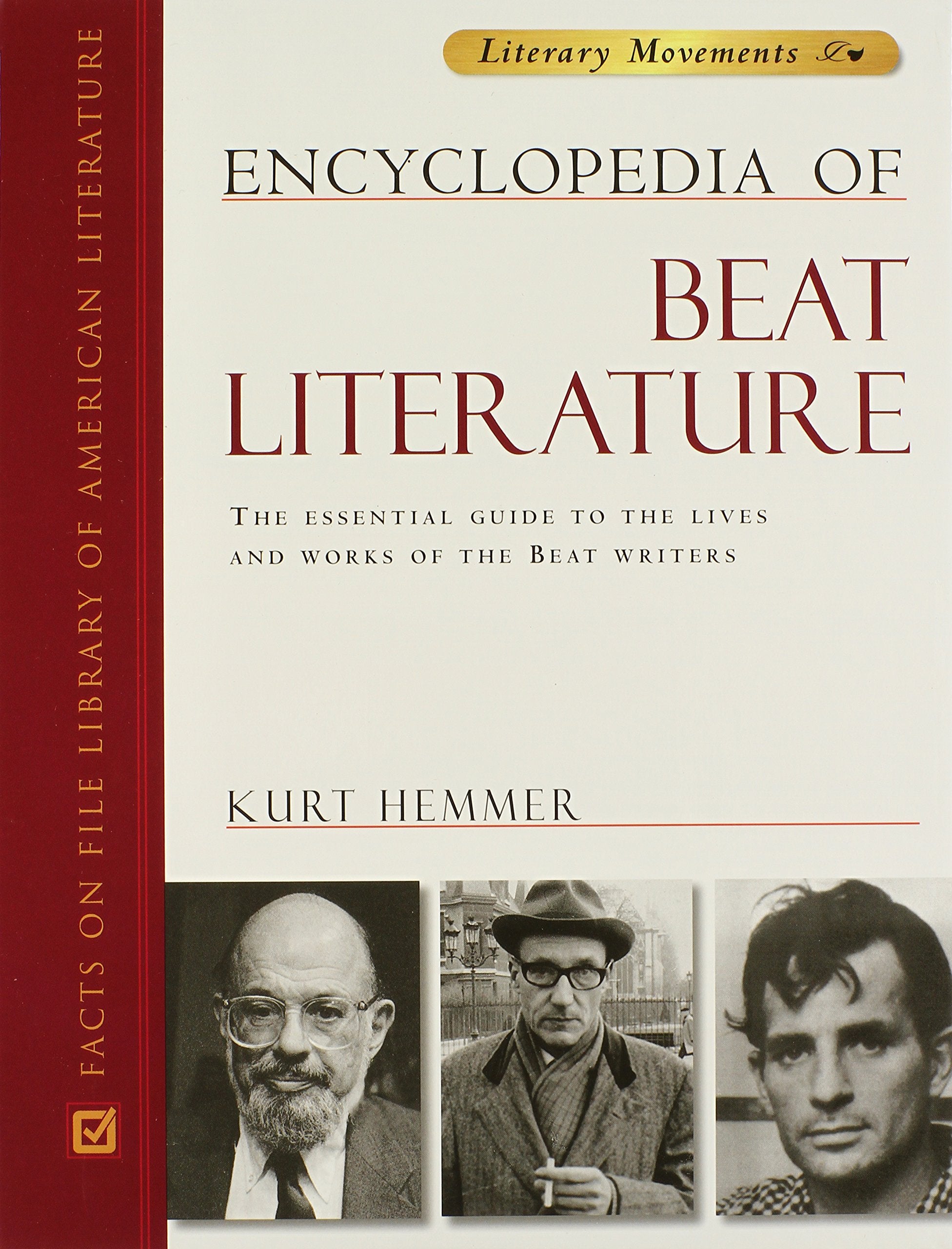 Encyclopedia of Beat Literature (Literary Movements) Contemporary literature