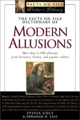 The Facts on File Dictionary of Modern Allusions (The Facts on File Writer's Library) General education