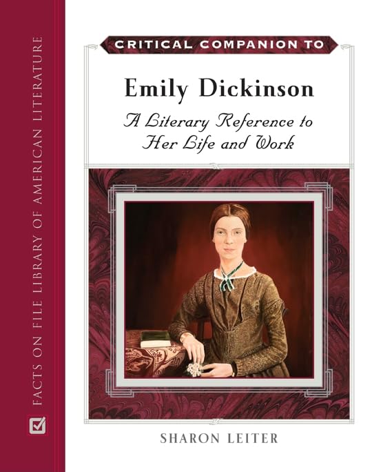 Critical Companion to Emily Dickinson: A Literary Reference to Her Life and Work Contemporary literature