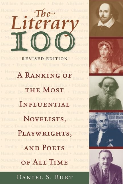 The Literary 100: A Ranking of the Most Influential Novelists, Playwrights, and Poets of All Time (The Literature 100) Contemporary literature Books