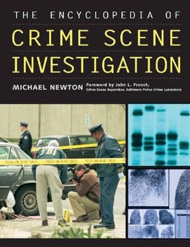 The Encyclopedia of Crime Scene Investigation Medicine