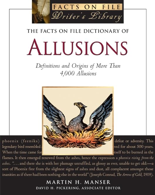 The Facts on File Dictionary of Allusions: Definitions and Origins of More Than 4,000 Allusions (Writers Library) Education