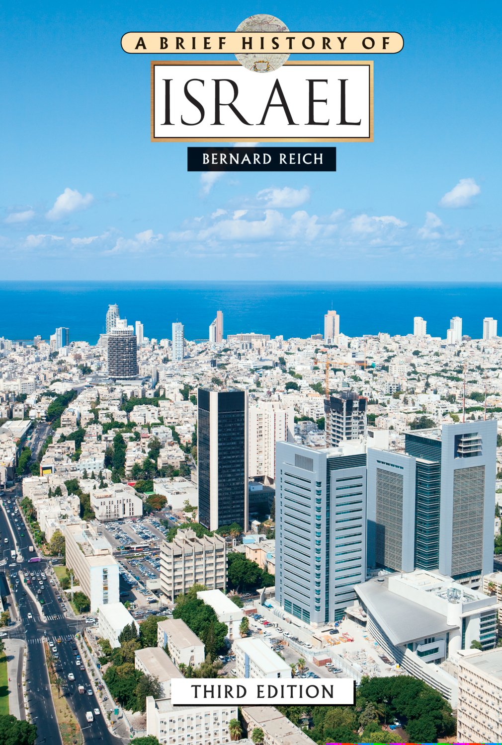 A Brief History of Israel, Third Edition Social Sciences